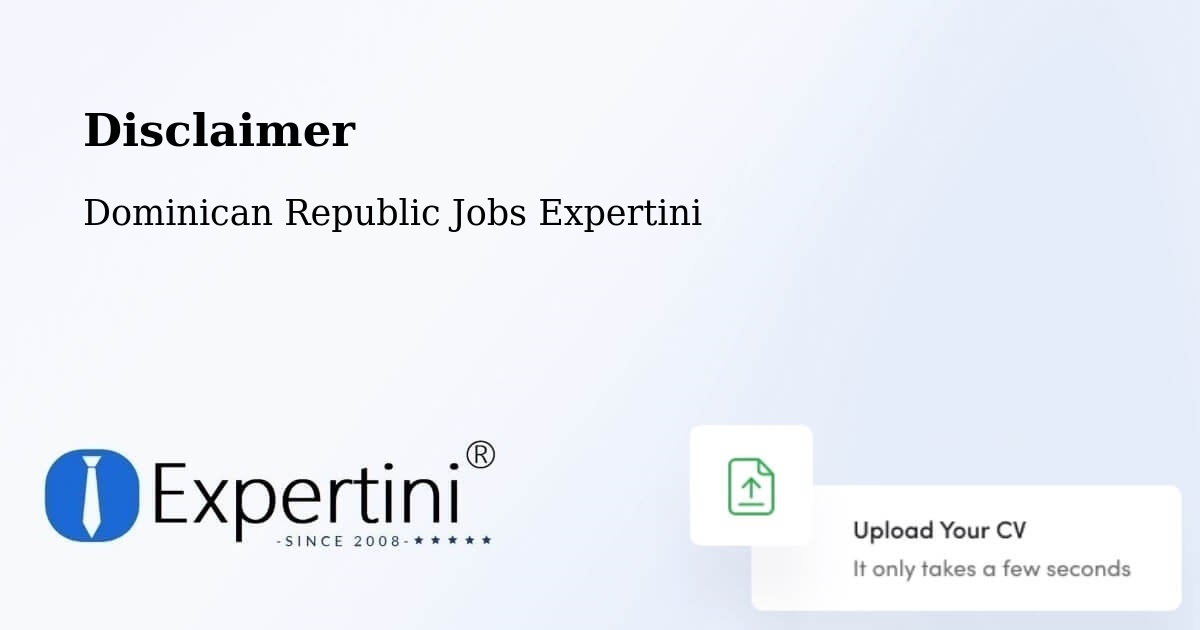 Disclaimer – Monción - Dominican Republic Jobs Expertini