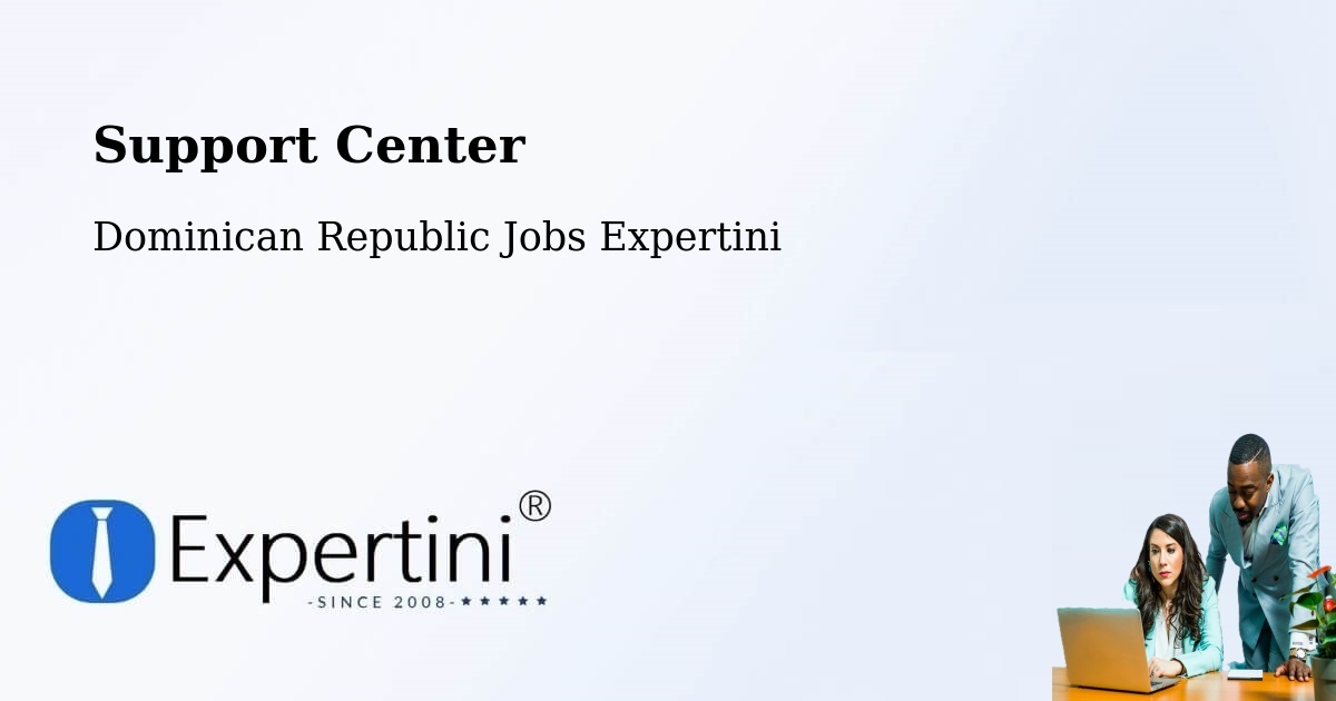Support Services – Monción - Dominican Republic Jobs Expertini